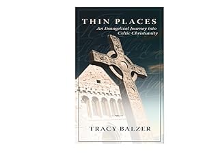 Seller image for Thin Places: An Evangelical Journey Into Celtic Christianity (Paperback or Softback) for sale by BargainBookStores