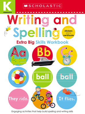 Seller image for Kindergarten Extra Big Skills Workbook: Writing and Spelling (Scholastic Early Learners) (Paperback or Softback) for sale by BargainBookStores