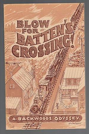 Seller image for Blow for Battens Crossing for sale by Riverhorse Books