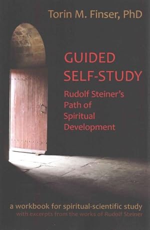 Immagine del venditore per Guided Self-Study : Rudolf Steiner's Path of Spiritual Development venduto da GreatBookPrices