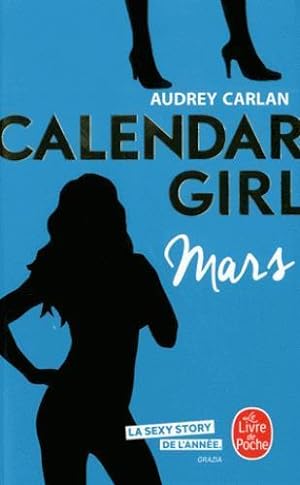 calendar girl Tome 3 : mars