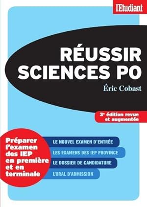 réussir Sciences Po (3e édition)