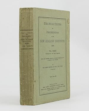 Transactions and Proceedings of the New Zealand Institute, 1899. Vol. XXXII (Fifteenth of New Ser...