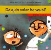 Seller image for De quin color ho veus?: daltonisme for sale by AG Library