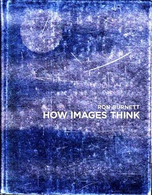 Imagen del vendedor de How Images Think a la venta por Goulds Book Arcade, Sydney