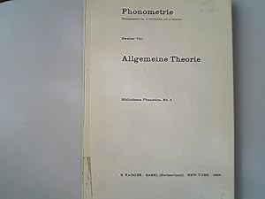 Imagen del vendedor de Allgemeine Theorie. Zweiter Teil. Bibliotheca phonetica ; No. 5, Phonometrie. a la venta por Antiquariat Bookfarm