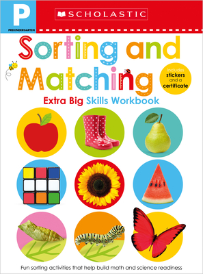 Seller image for Pre-K Extra Big Skills Workbook: Sorting and Matching (Scholastic Early Learners) (Paperback or Softback) for sale by BargainBookStores