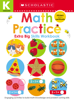 Seller image for Math Practice (Scholastic Early Learners: Kindergarten Extra Big Skills Workbook) (Paperback or Softback) for sale by BargainBookStores