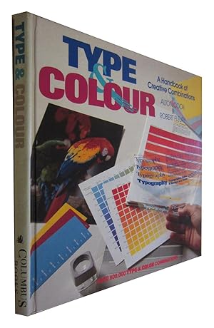 TYPE & COLOUR a Handbook of Creative Combinantions