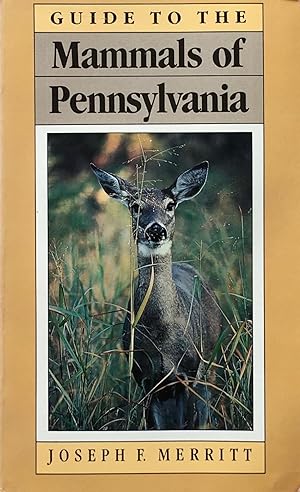 Guide to the mammals of Pennsylvania