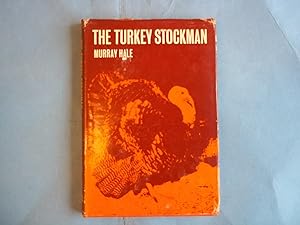 The Turkey Stockman.