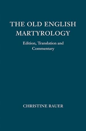 Image du vendeur pour Old English Martyrology : Edition, Translation and Commentary mis en vente par GreatBookPrices