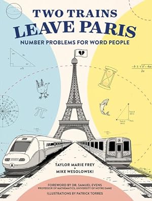 Seller image for Two Trains Leave Paris : Number Problems for Word People for sale by GreatBookPrices