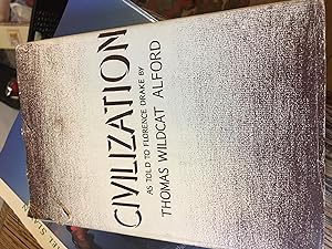 Bild des Verkufers fr Signed. Civilization. First Edition zum Verkauf von Bristlecone Books  RMABA