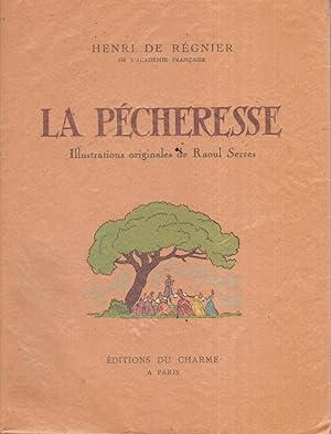 La Pécheresse. Illustrations originales de Raoul Serres.