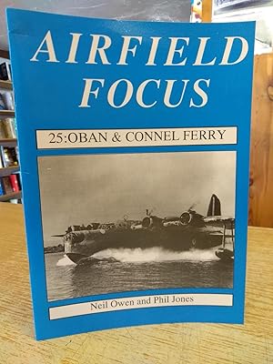 Oban and Connel Ferry (Airfield Focus)