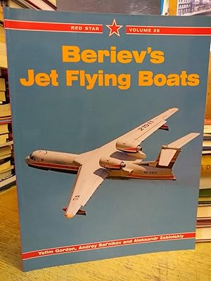 Beriev's Jet Flying Boats (Red Star)