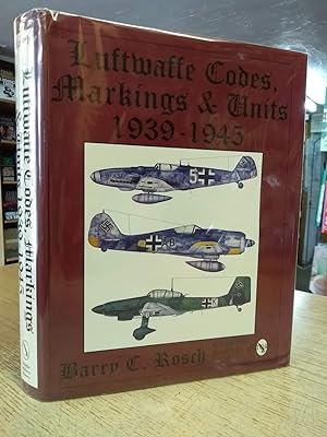 Luftwaffe Codes, Markings & Units 1939-1945