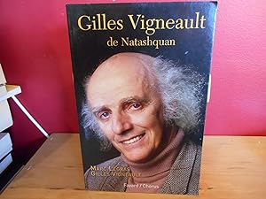 GILLES VIGNEAULT DE NATASHQUAM