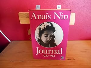 Seller image for JOURNAL (1939-1944) , ANAIS NIN for sale by La Bouquinerie à Dédé