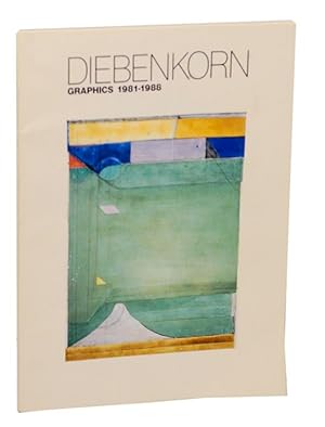 Image du vendeur pour Richard Diebenkorn: Graphics 1981-1988 mis en vente par Jeff Hirsch Books, ABAA