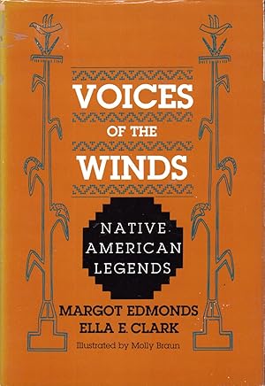 Bild des Verkufers fr Voices of the Winds: Native American Legends zum Verkauf von Dorley House Books, Inc.