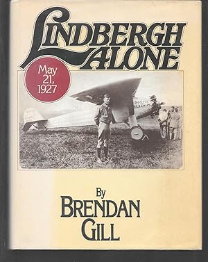 Bild des Verkufers fr lindbergh alone may 21, 1927 zum Verkauf von Thomas Savage, Bookseller