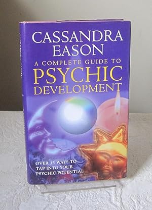 Complete Guide to Psychic Development