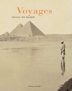 Image du vendeur pour Voyages autour du monde mis en vente par Le Petit Livraire