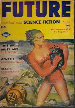 Bild des Verkufers fr FUTURE Combined with Science Fiction Stories: September, Sept. 1951 zum Verkauf von Books from the Crypt