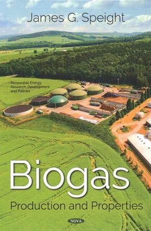 Seller image for Biogas : Production and Properties for sale by GreatBookPrices