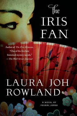 Seller image for The Iris Fan: A Novel of Feudal Japan (Paperback or Softback) for sale by BargainBookStores