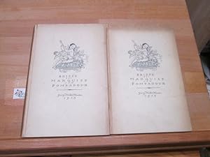 Briefe der Marquise von Pompadour; Erster und zweiter Band