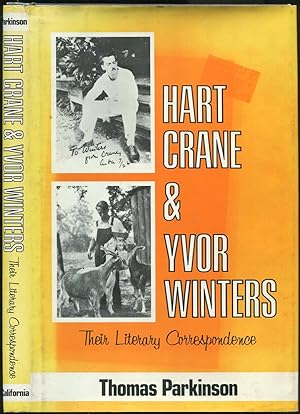 Bild des Verkufers fr Hart Crane and Yvor Winters, Their Literary Correspondence zum Verkauf von Between the Covers-Rare Books, Inc. ABAA