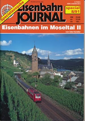 Bild des Verkufers fr Eisenbahn Journal special Heft 8/91: Eisenbahnen im Moseltal II. zum Verkauf von Versandantiquariat  Rainer Wlfel