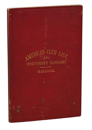 American Club List and Sportsman's Glossary