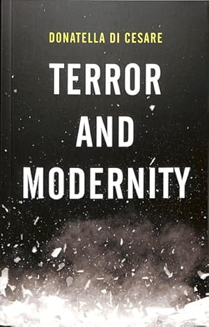 Image du vendeur pour Terror and Modernity mis en vente par GreatBookPrices