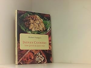 Michael Pandya's Indian Cookery: The Quick and Easy Way