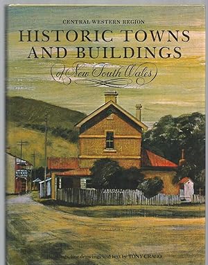 Historic Towns on Buildings of New South Wales Central Western Region