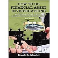 Image du vendeur pour How to Do Financial Asset Investigations: A Practical Guide for Private Investigators, Collections Personnel and Asset Recovery Specialists mis en vente par eCampus