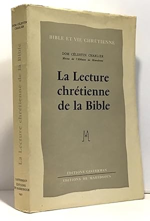 Seller image for La lecture chrtienne de la bible - bible et vie chrtienne for sale by crealivres