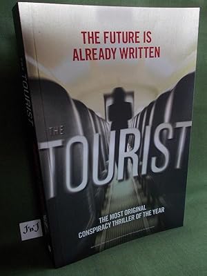 Seller image for THE TOURIST (Uncorrected Proof) for sale by Jeff 'n' Joys Quality Books