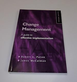 Immagine del venditore per Change Management - A Guide to Effective Implementation venduto da CURIO