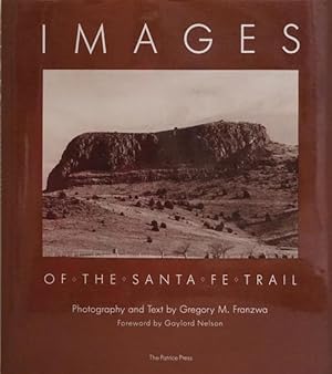 Seller image for Images of the Santa Fe Trail for sale by Good Books In The Woods