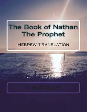 Immagine del venditore per The Book of Nathan the Prophet -Language: hebrew venduto da GreatBookPrices