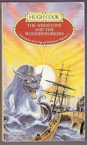 The Wishstone and the Wonderworkers [Chronicles of an Age of Darkness, 6]