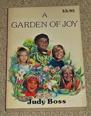 A Garden of Joy