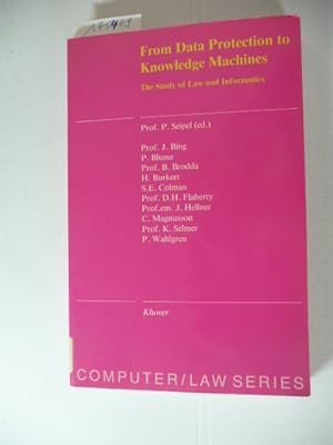 Bild des Verkufers fr From data protection to knowledge machines : the study of law and informatics zum Verkauf von Gebrauchtbcherlogistik  H.J. Lauterbach