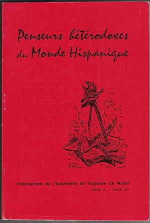 Imagen del vendedor de Penseurs htrodoxes du monde hispanique. a la venta por Rometti Vincent