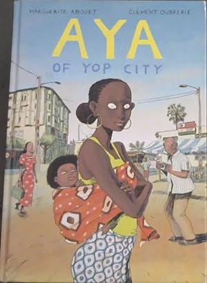 Seller image for Aya of Yop City for sale by Chapter 1